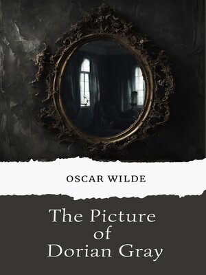 cover image of The Portrait of Dorian Gray (with author Biography)